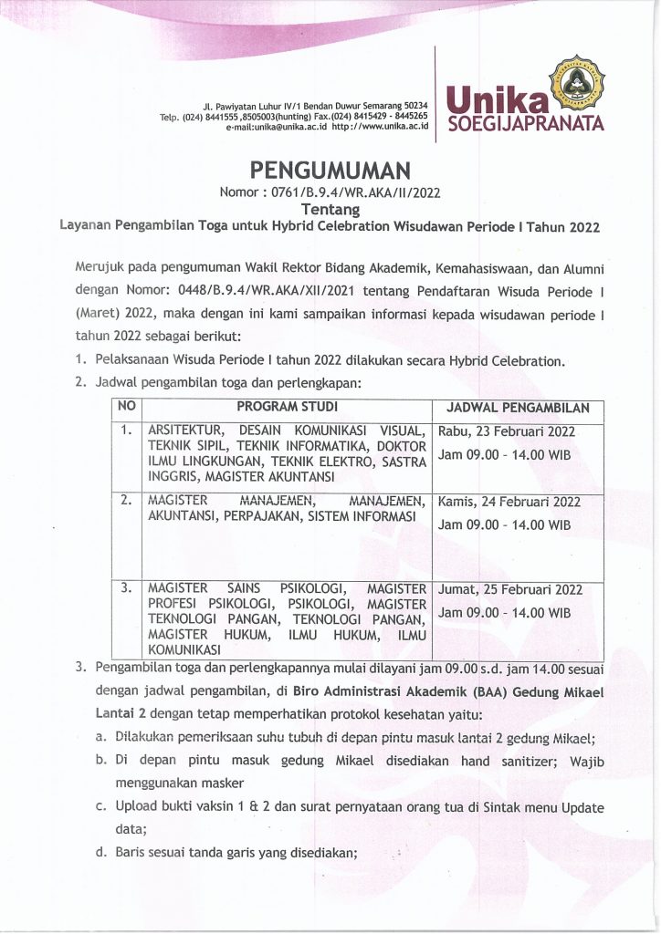 Layanan Pengambilan Toga – Hybrid Celebration Wisuda Periode I Tahun 2022 Layanan Pengambilan Toga – Hybrid Celebration Wisuda Periode I Tahun 2022