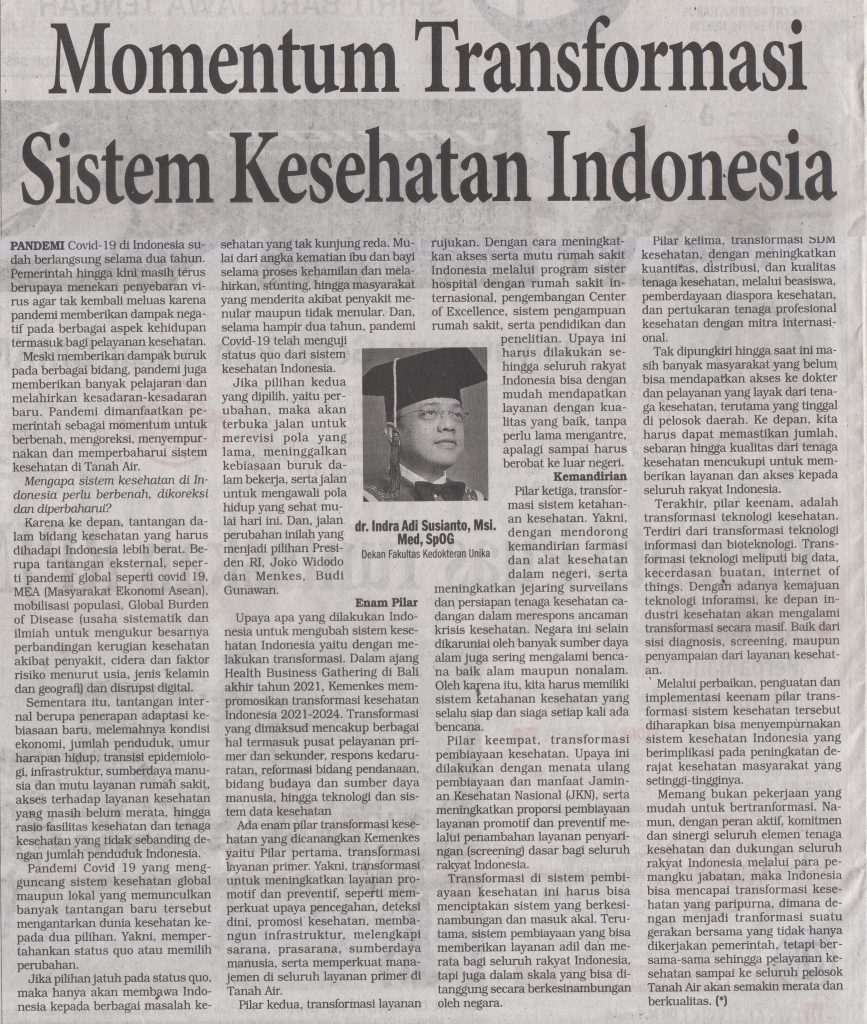 Momentum Transformasi Sistem Kesehatan Indonesia Momentum Transformasi Sistem Kesehatan Indonesia