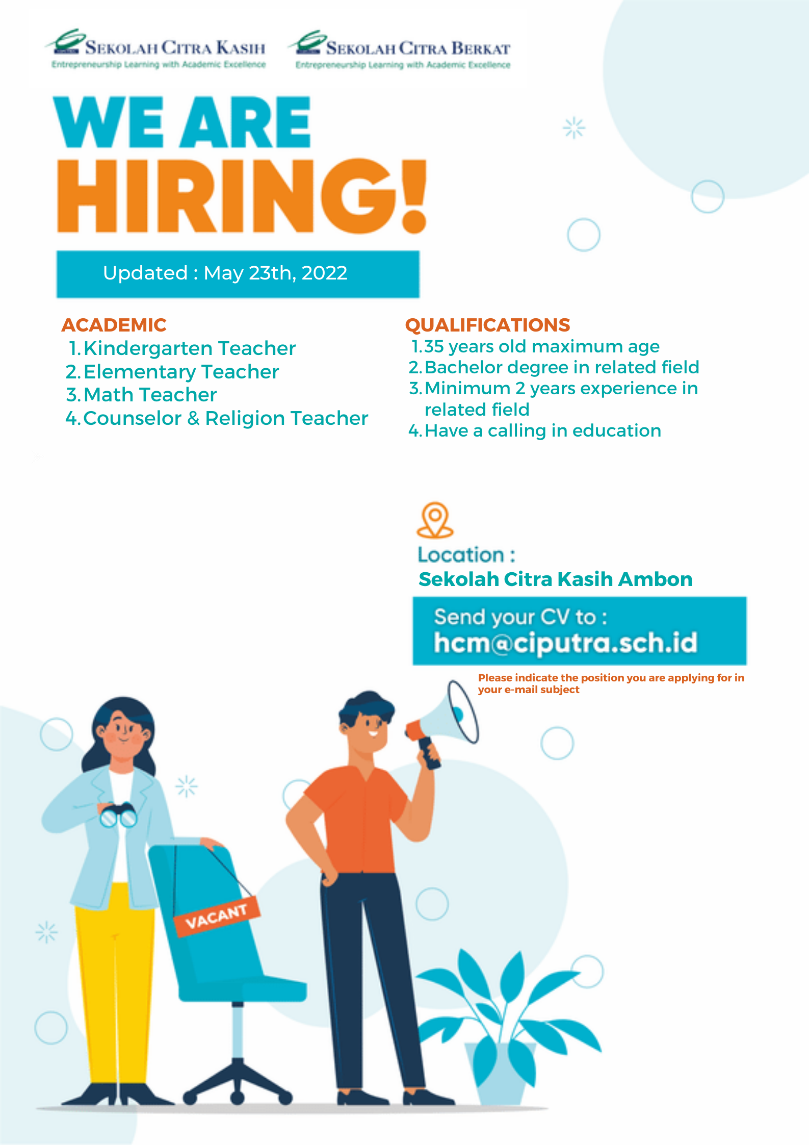 Kindergarten Teacher, Elementary Teacher, Match Teacher, Conselor & Religion Teacher @ Sekolah Citra Kasih