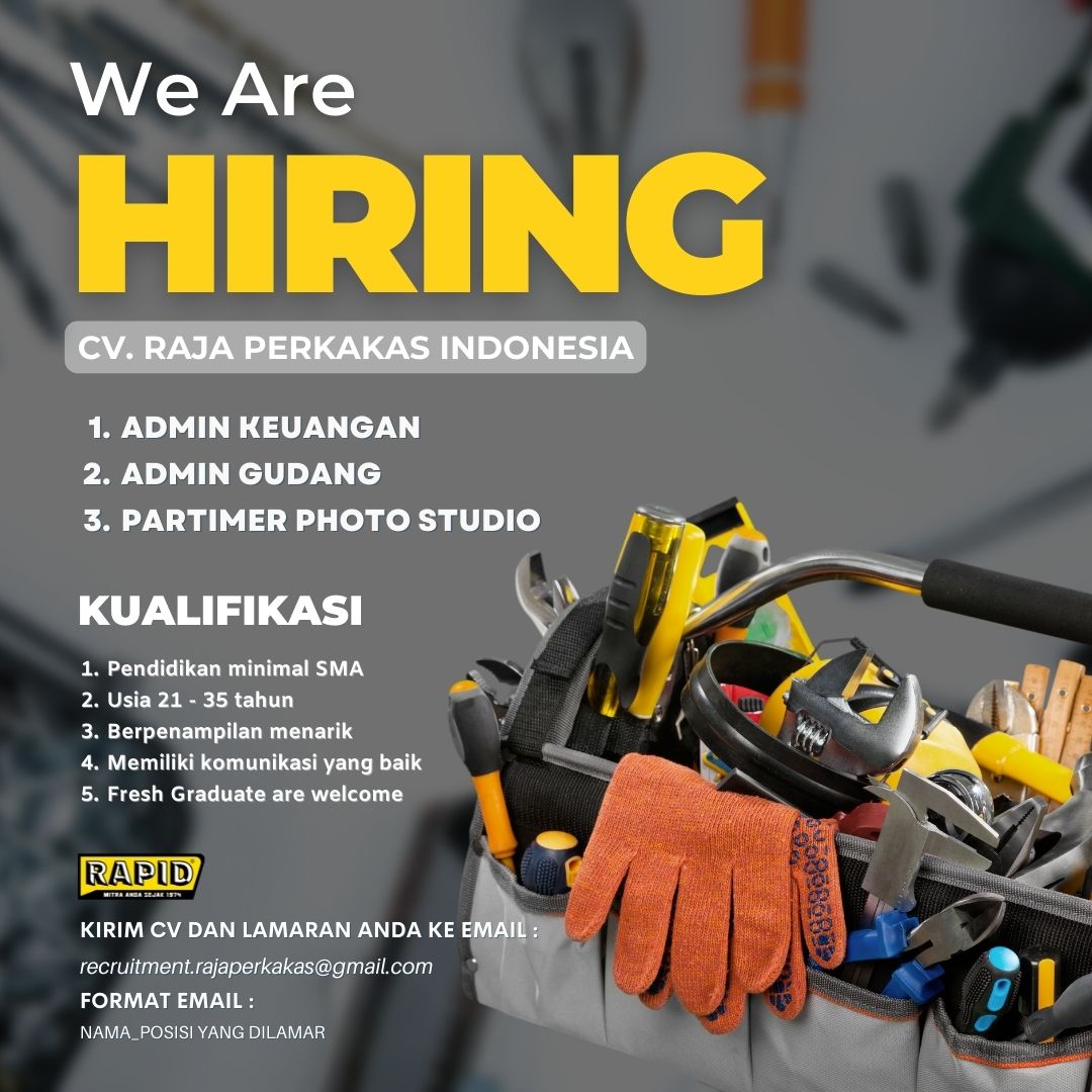 Admin Keuangan, Admin Gudang, Partimer Photo Studio @ CV Raja Perkakas Indonesia