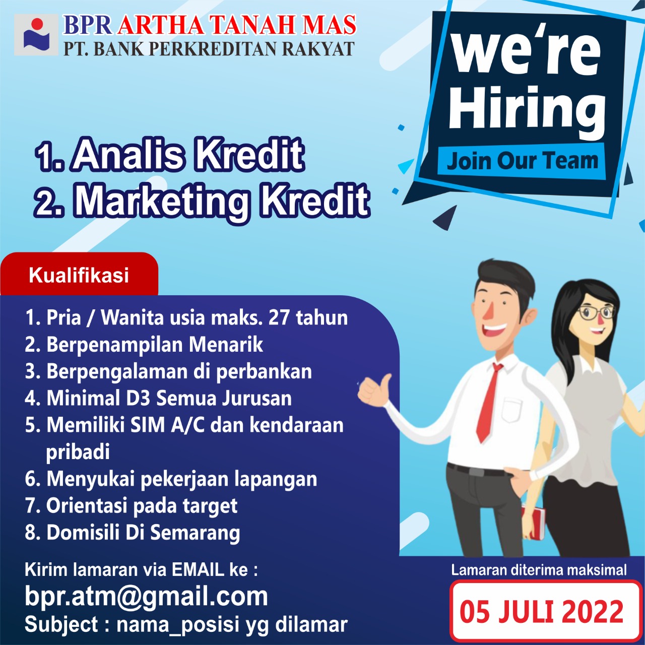 Analis Kredit, Marketing Kredit @ BPR Artha Tanah Mas