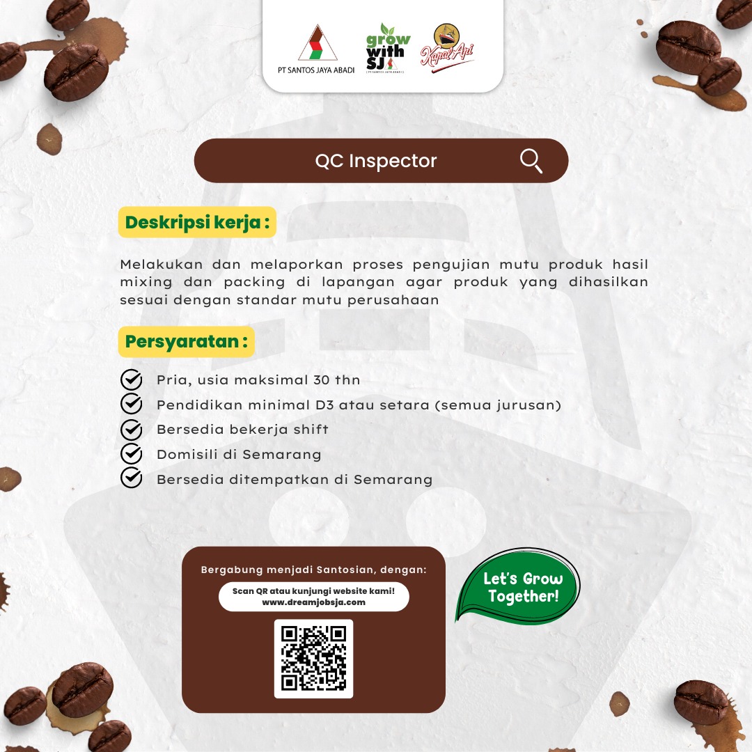 QC Inspector @ PT Santos Jaya Abadi