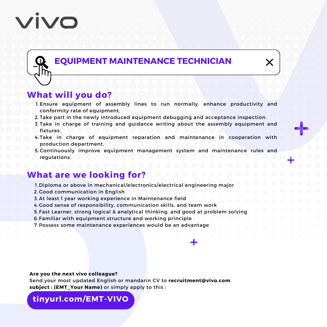 Equipment Maintenance Technician @ PT Vivo Mobile Indonesia
