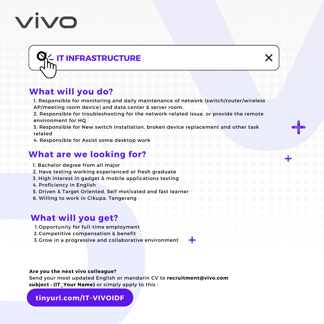 IT Infrastruktur @ PT Vivo Mobile Indonesia