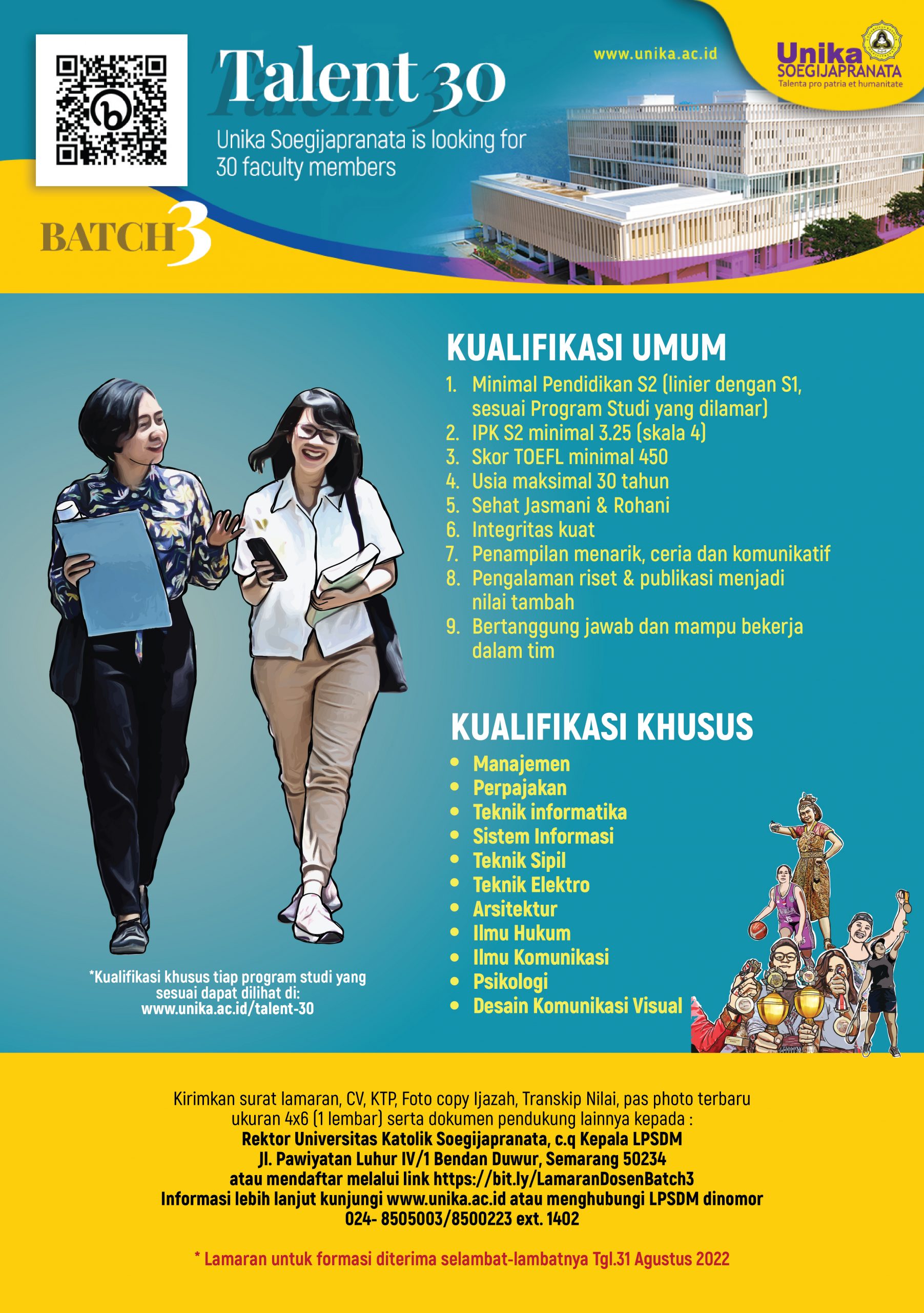 Unika Soegijapranata is looking for 30 faculty members Unika Soegijapranata is looking for 30 faculty members