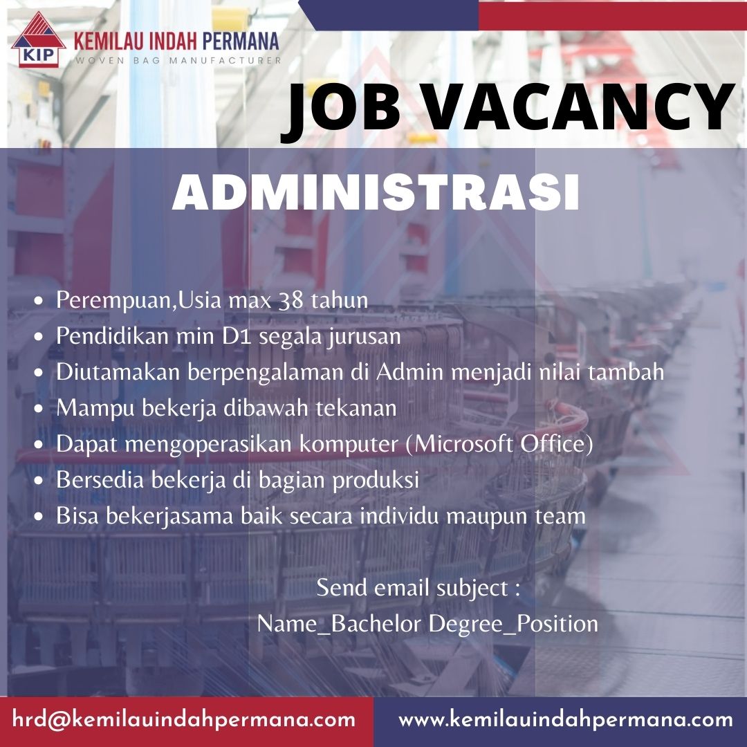 ADMINISTRASI @PT KEMILAU INDAH PERMANA