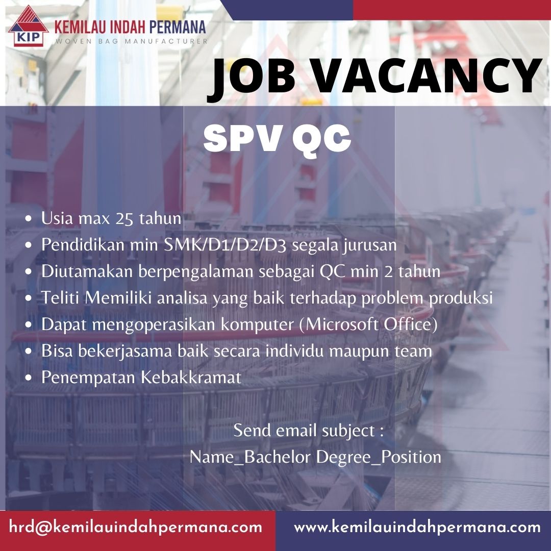 SPV QC @PT. KEMILAU INDAH PERMANA