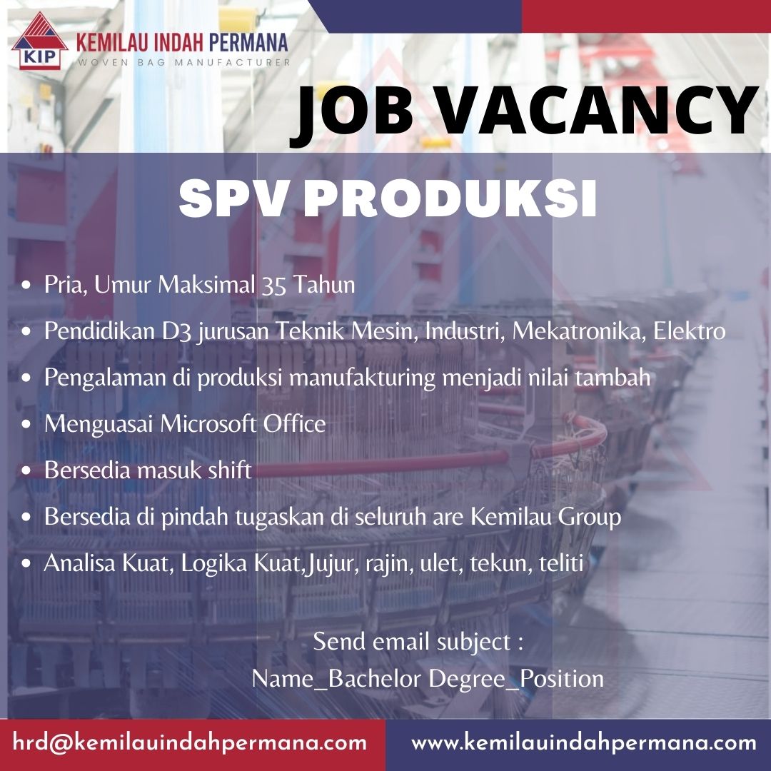 SPV PRODUKSI @PT. KEMILAU INDAH PERMANA