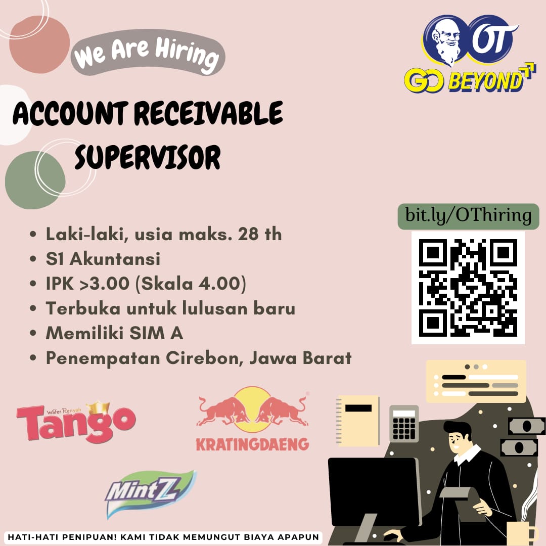MT Sales Maneger, Account Receivable Supervisor @ORANG TUA GROUP