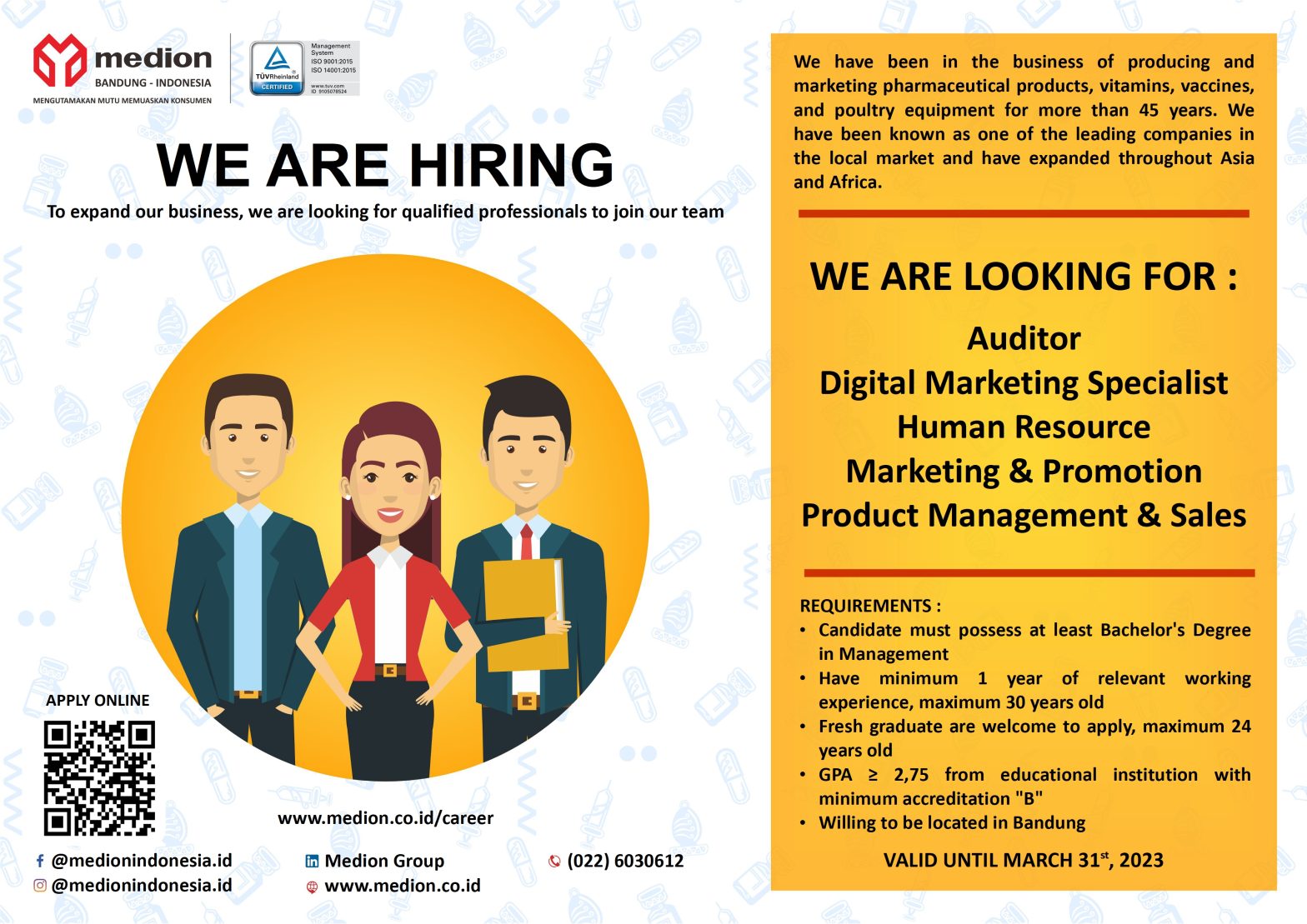 Auditor, Digital Marketing, Human Resource, Marketing & Promotion, Product Management Sales @MEDION INDONESIA