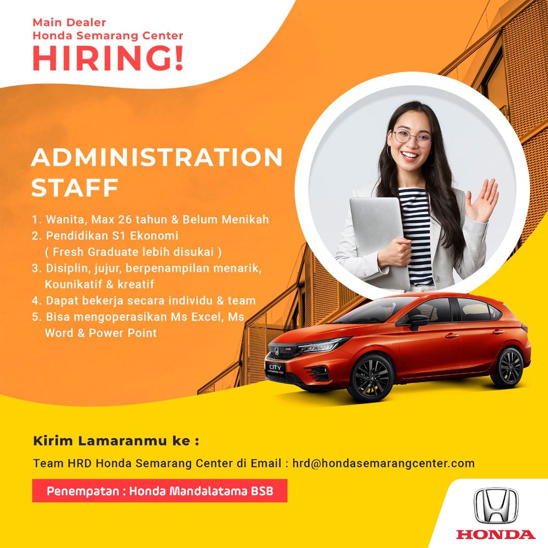 Adminstration Staff@HONDA SEMARANG CENTER