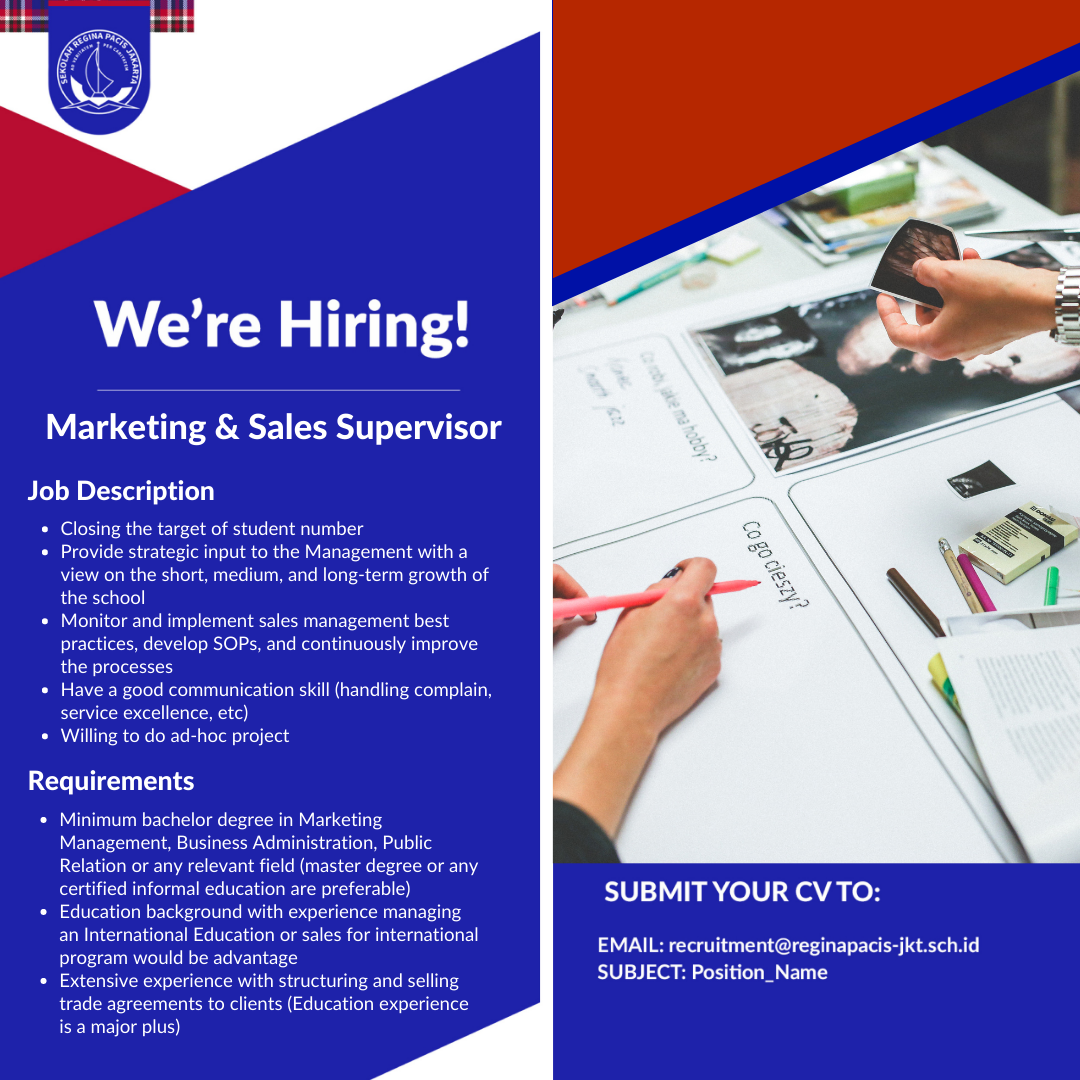 marketing & Sales Supervisor @Sekolah Regina Pacis Jakarta