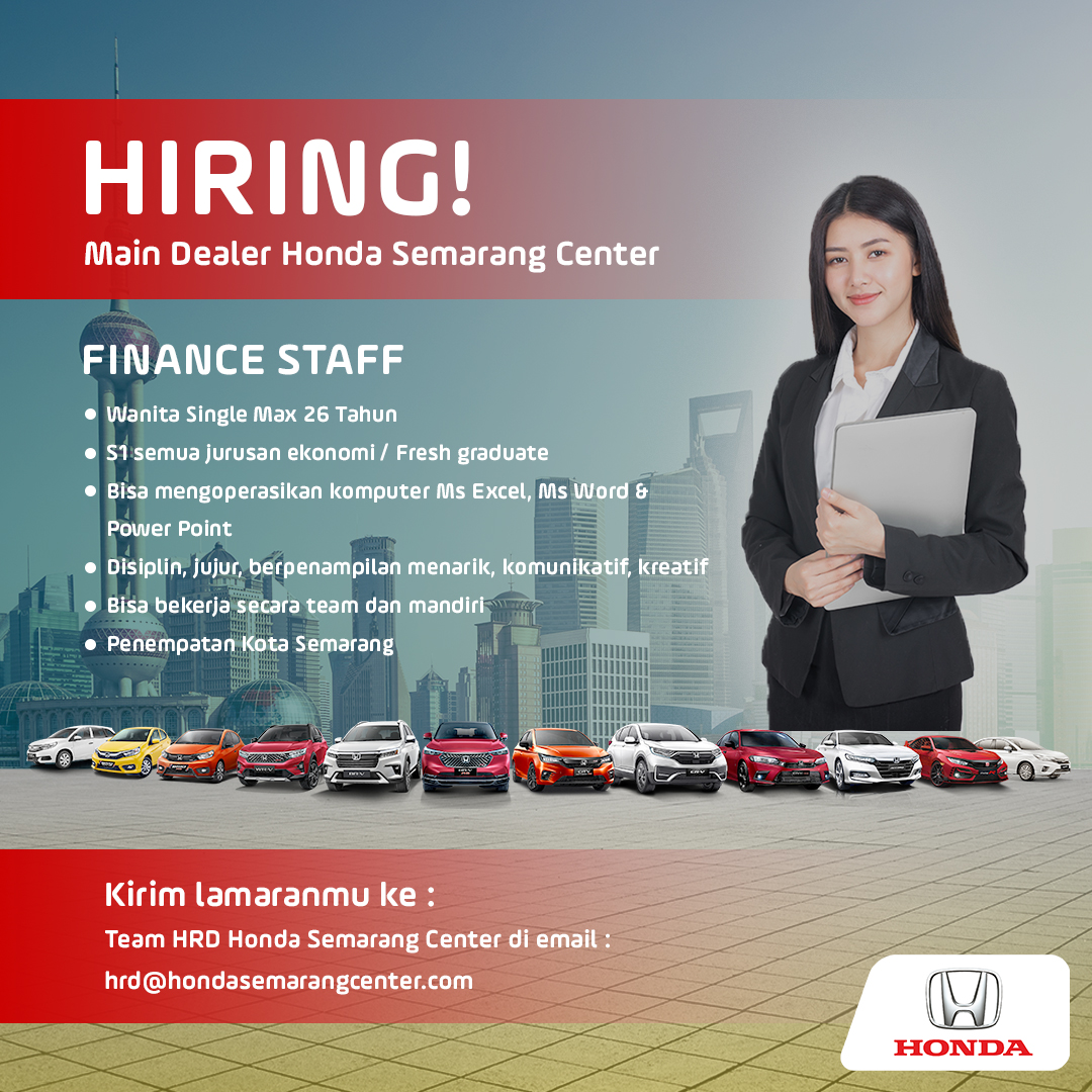 Finance Staff @HONDA SEMARANG CENTER