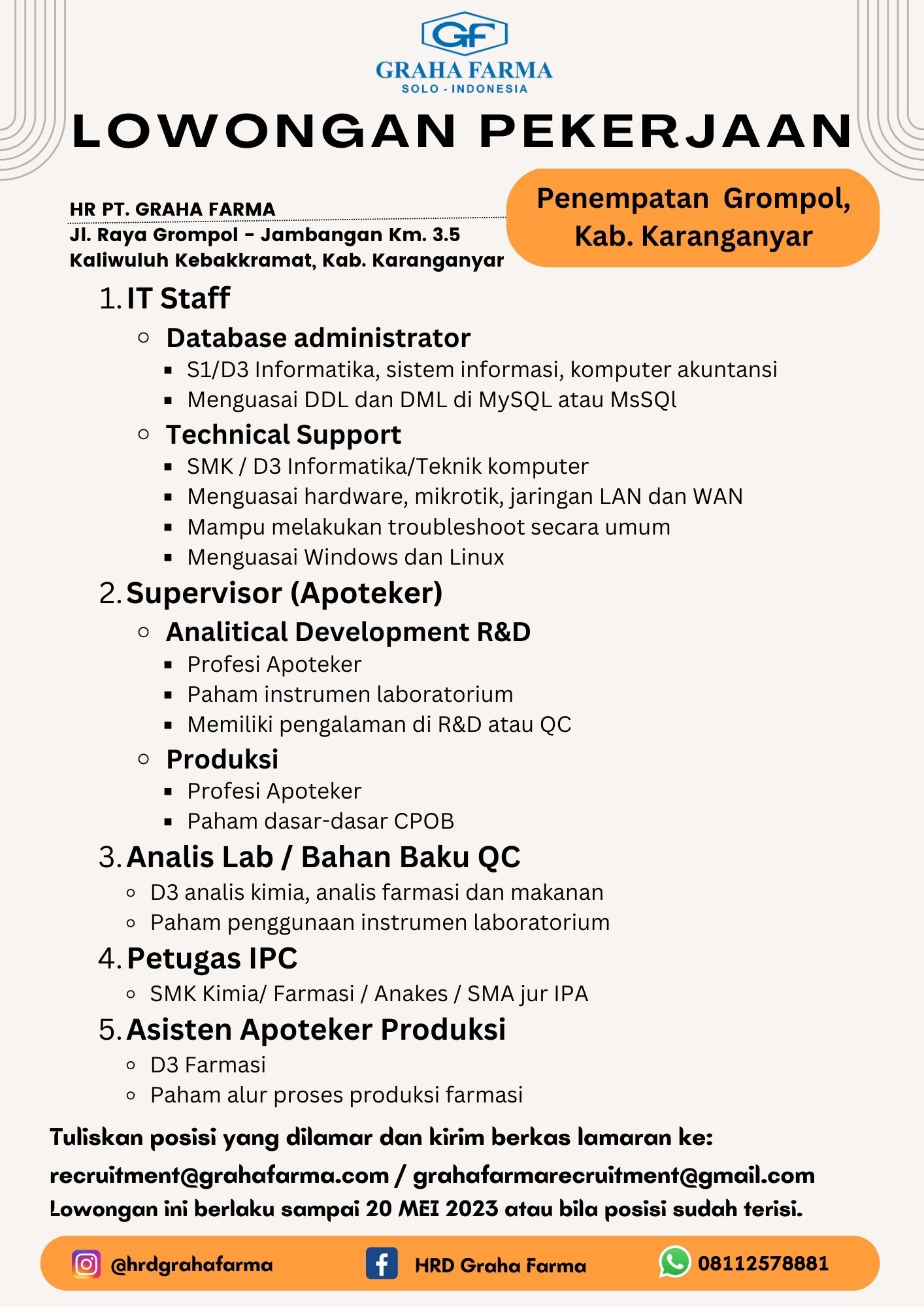 IT Staff, Supervisor, Analys @GRAHA FARMA