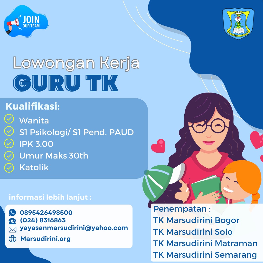 Lowongan Guru TK @YAYASAN MARSUDIRINI