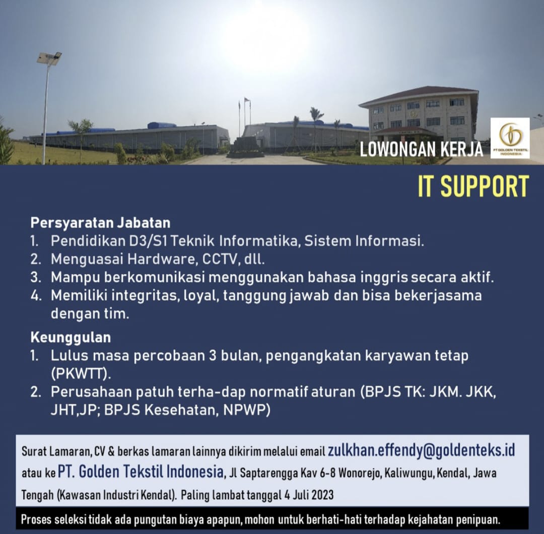 IT Support @PT. GOLDEN TEKSTIL INDONESIA