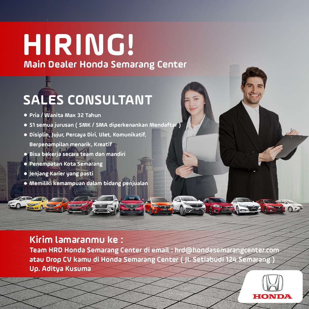 Lowongan Kerja Juli 2023 – HONDA SEMARANG CENTER – Sales Consultant