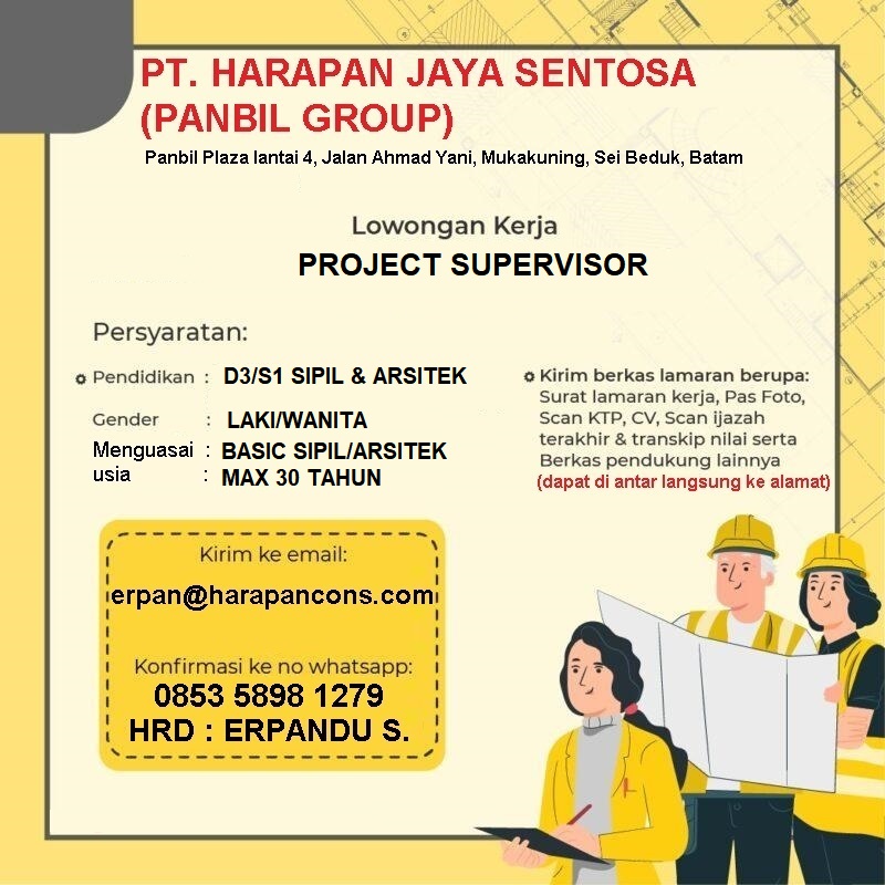 Lowongan Kerja Agustus 2023 – PT. HARAPAN JAYA SENTOSA – Project Supervisor