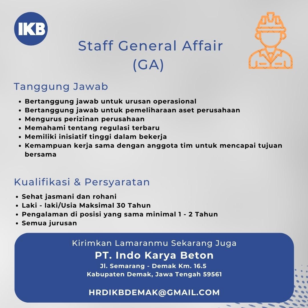 Lowongan Kerja Agustus 2023 – PT. INDO KARYA BETON – Staff General Affair