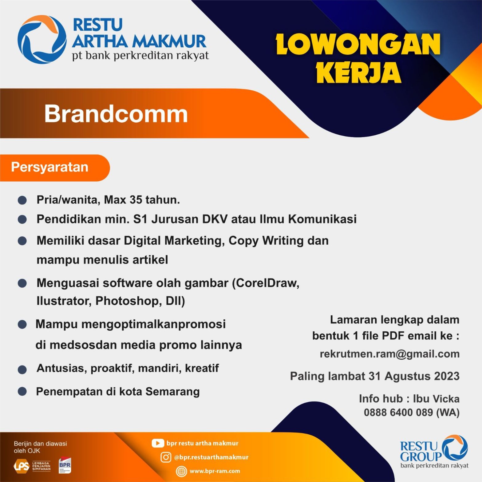 Lowongan kerja Agustus 2023 – PT. RESTU ARTHA MAKMUR – Brandcomm