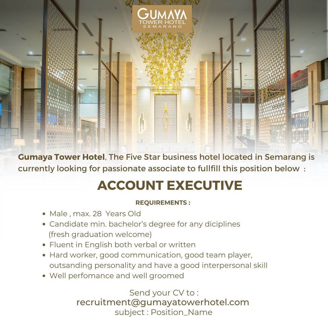 Lowongan Kerja Oktober 2023 – Gumaya Tower Hotel – Account Executive