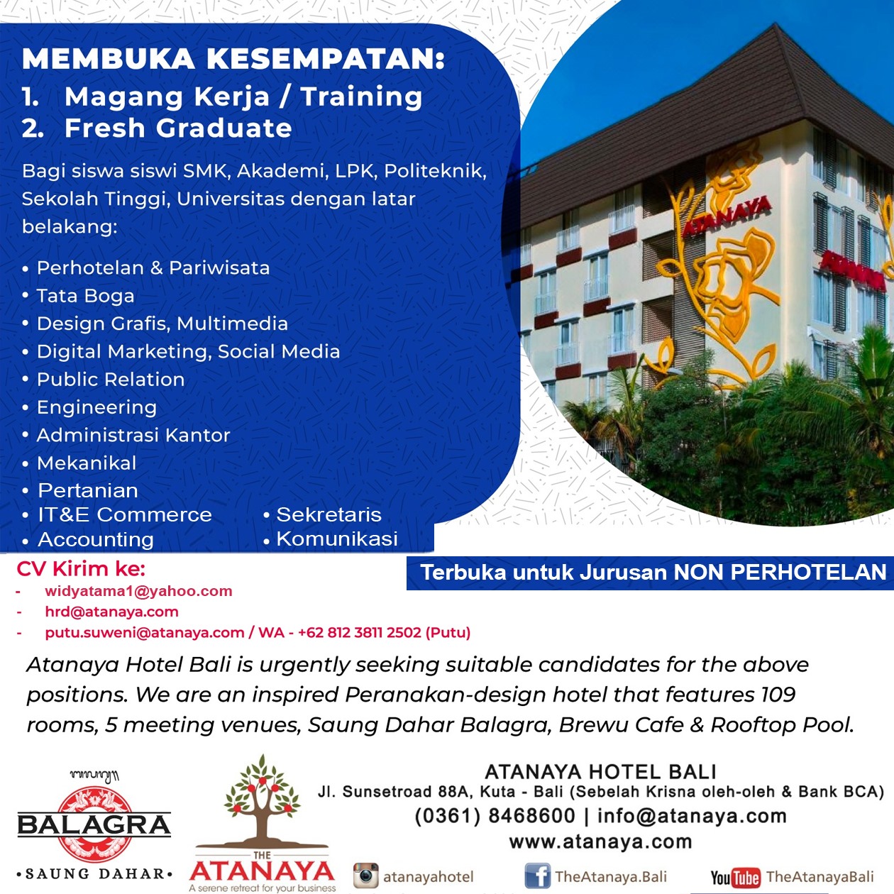 Magang Kerja Oktober 2023 – Hotel Atanaya Bali -Desain Grafir , Accounting , PR, IT