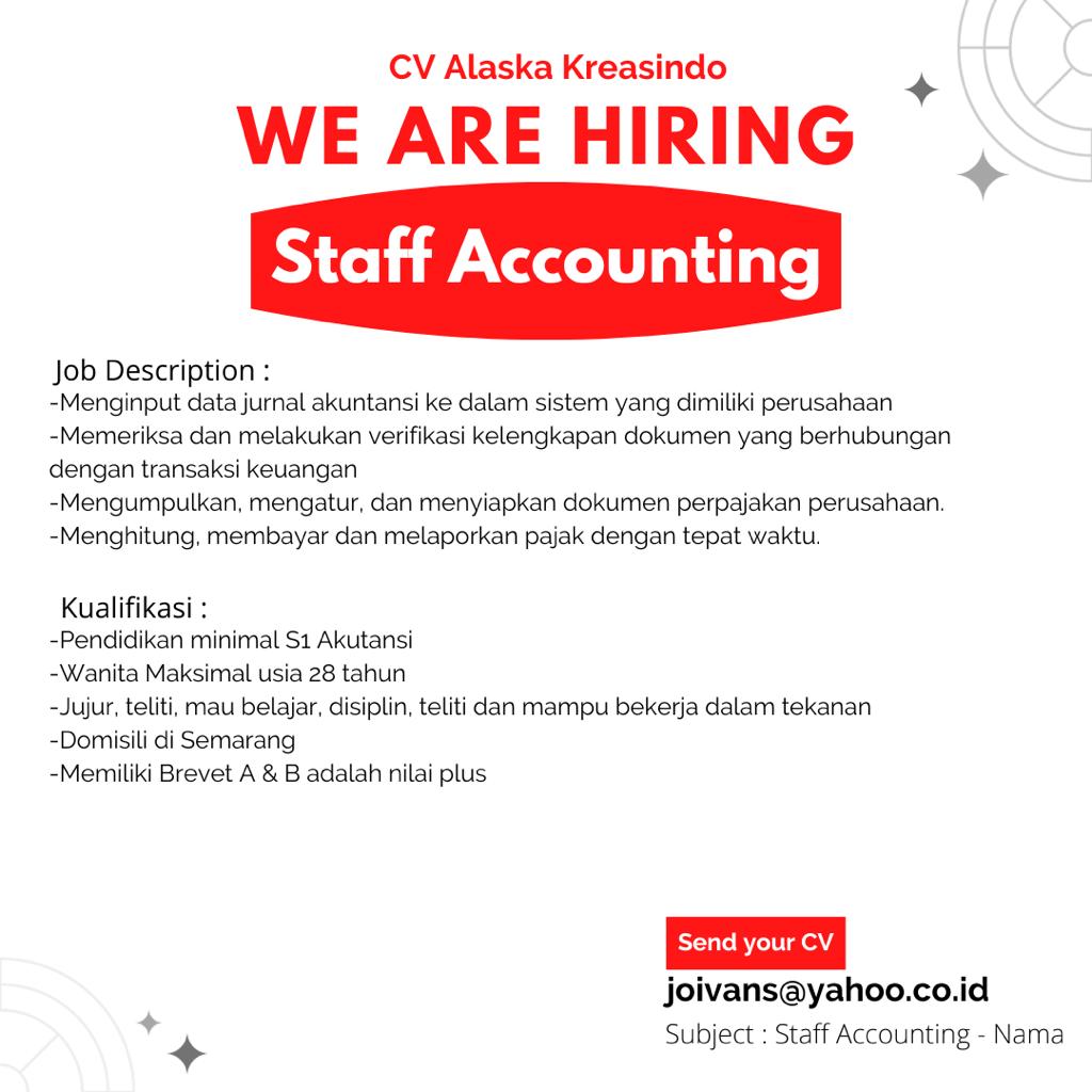 Lowongan Kerja Januari 2024 – CV Alaska Kreasindo – Staff Accounting