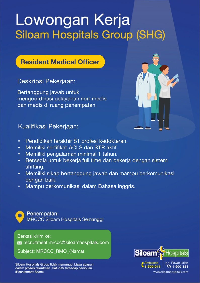 Lowongan Kerja Februari 2024 – SILOAM HOSPITAL GROUP – Resident Medical Officer