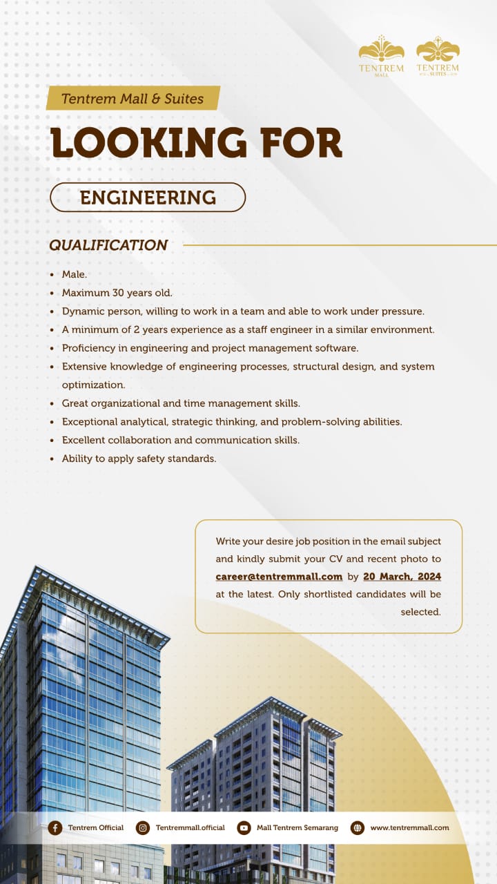 Lowongan Kerja Februari 2024 – TENTREM MALL & SUITES – Engineering