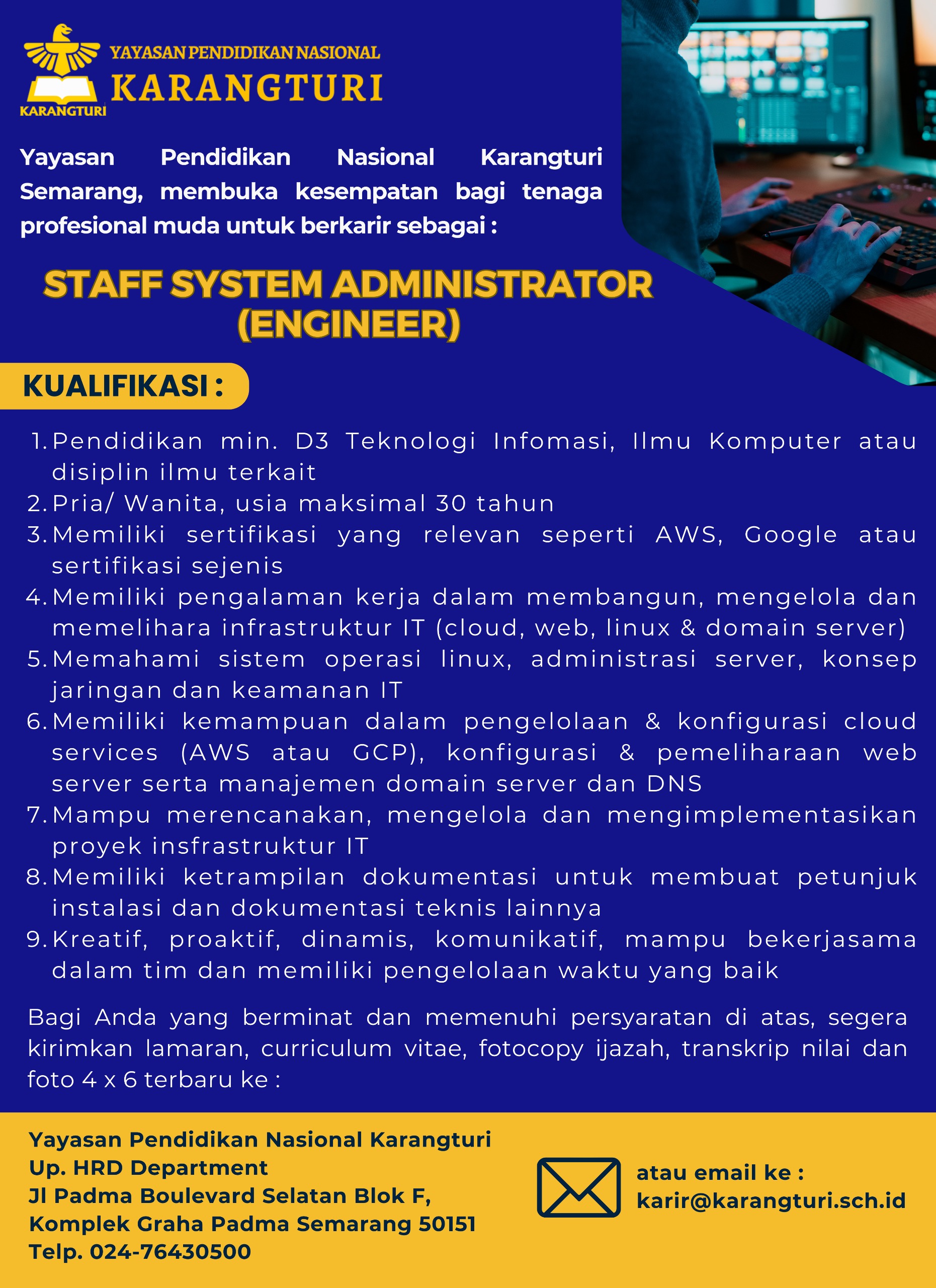 Lowongan Kerja Februari 2024 – Yayasan Pendidikan Nasional Karangturi – Staff System Administrator