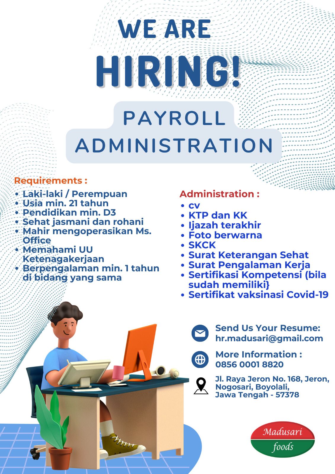 Lowongan Kerja Maret 2024 – MADUSARI NUSAPERDANA – Payroll Administration