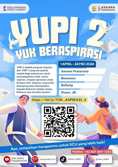 SMU SCU Buka Program “Yuk Beraspirasi” untuk SCU yang Lebih Baik
