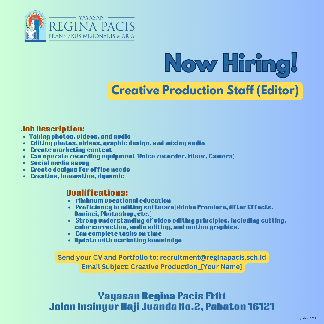Lowongan Kerja Agustus 2024 – Regina Pacis – Creative Production Staff Lowongan Kerja Agustus 2024 – Regina Pacis – Creative Production Staff