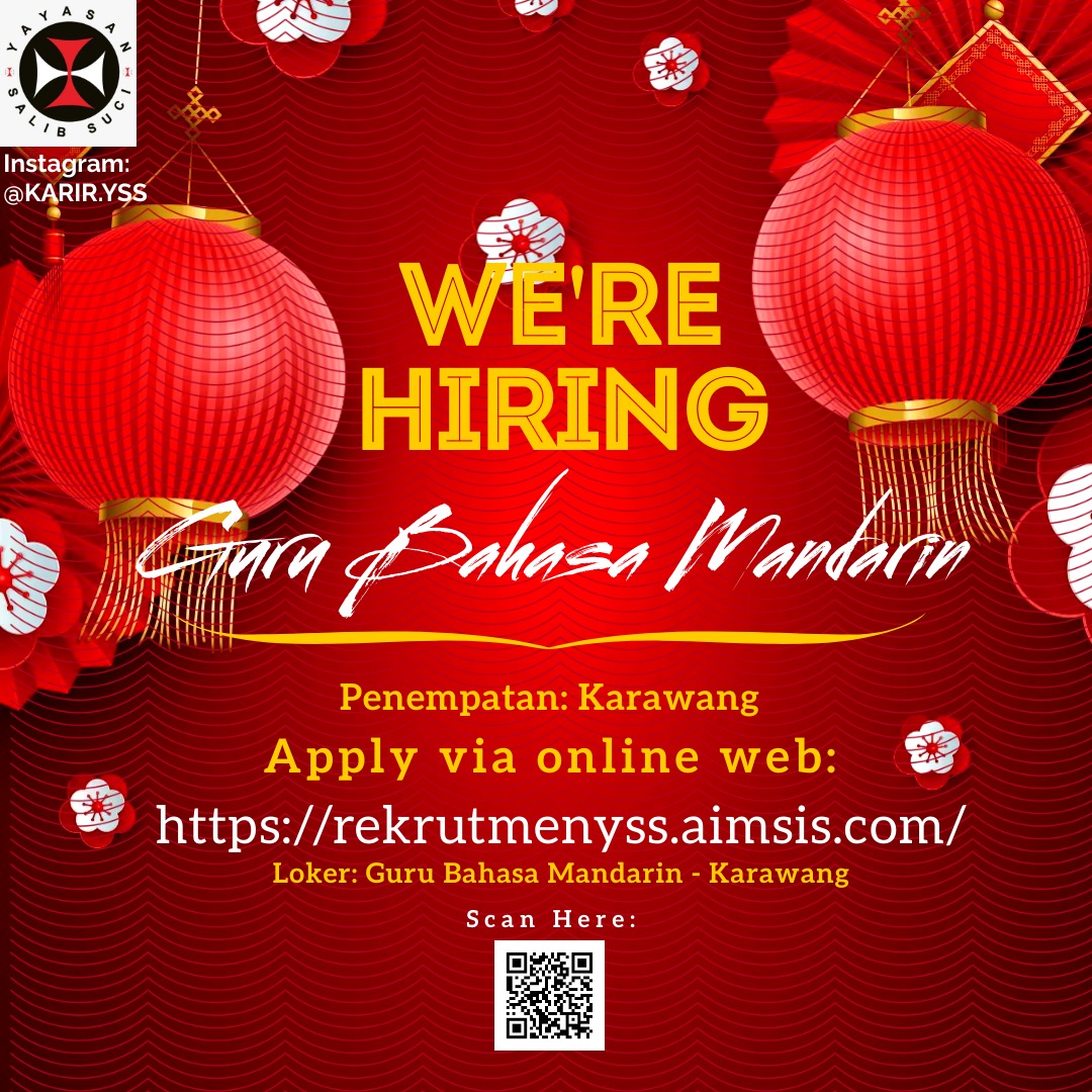 LOWKER Sept2024: YAYASAN SALIB SUCI – Guru Mandarin (Karawang) LOWKER Sept2024: YAYASAN SALIB SUCI – Guru Mandarin (Karawang)
