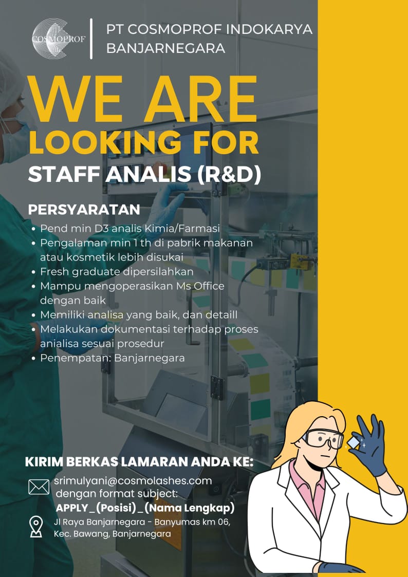 LOWKER Sept2024: PT. COSMOPROF INDOKARYA Banjarnegara || Staff Analis (RnD)