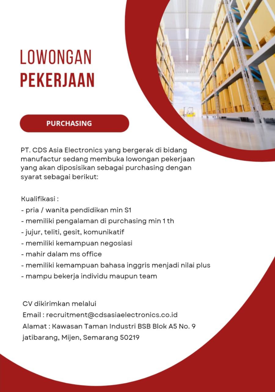 LOWKER Sept 2024: PT. CDS Asia Electronics || Purchasing LOWKER Sept 2024: PT. CDS Asia Electronics || Purchasing