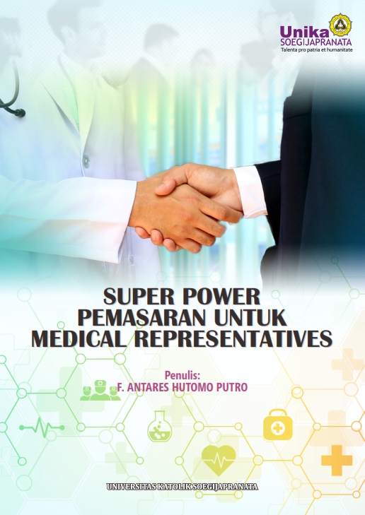 Super Power Pemasaran untuk Medical Representative Super Power Pemasaran untuk Medical Representative