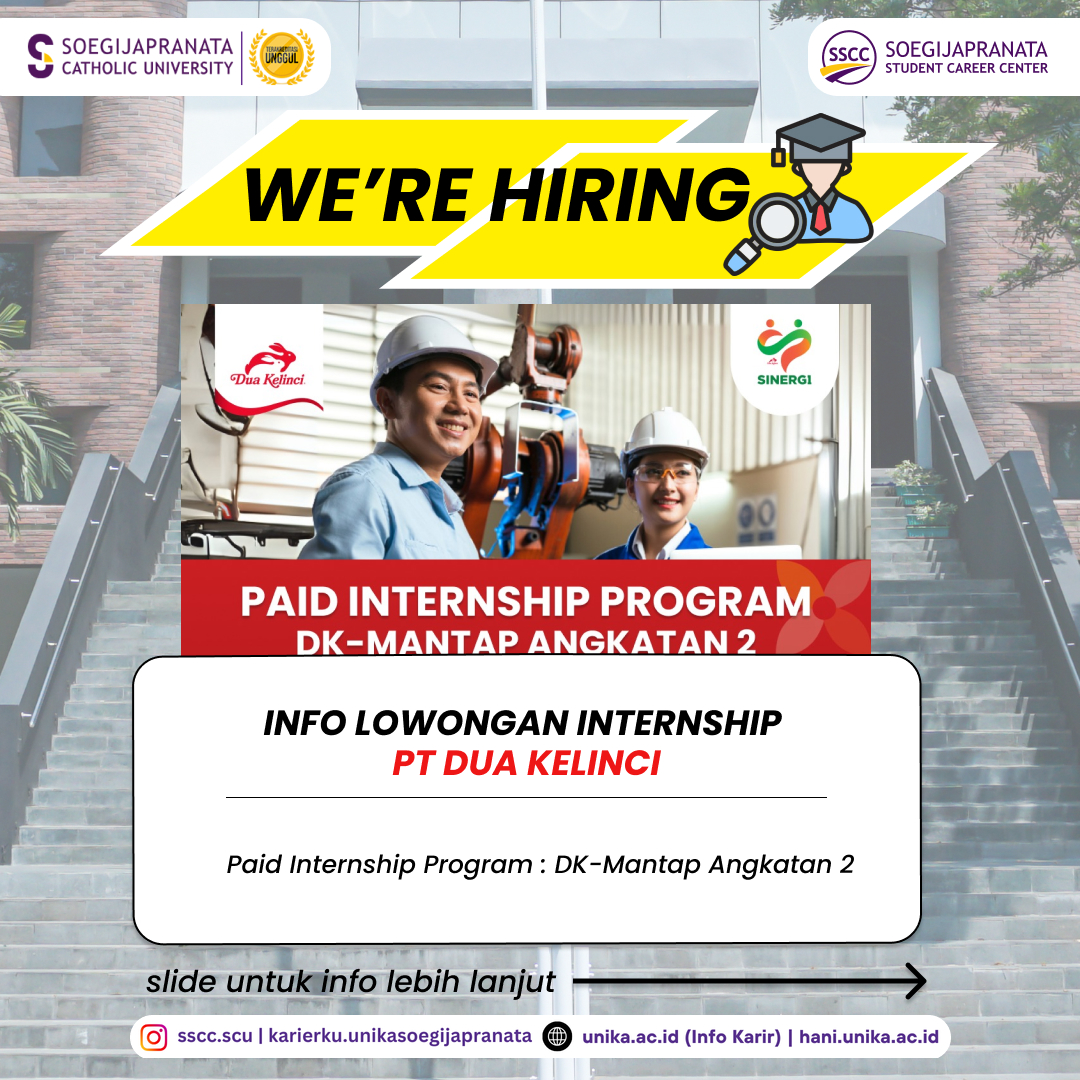 Info Paid Internship Januari 2025 – PT Dua Kelinci || DK-Mantap Angkatan 2