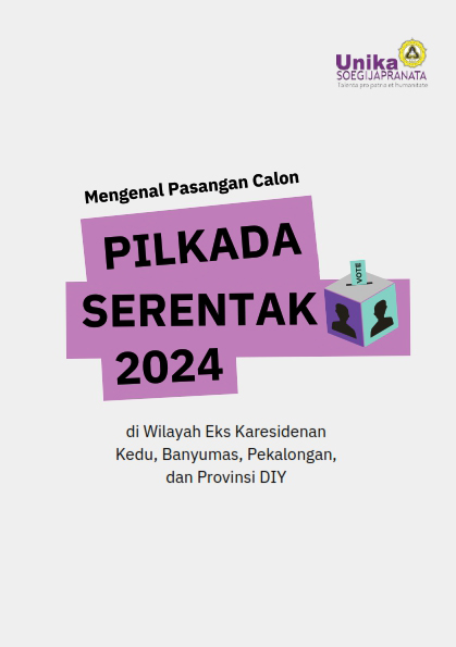 Mengenal Pasangan Calon Pilkada Serentak 2024 di Wilayah Eks Karesidenan Kedu, Banyumas, Pekalongan dan Provinsi DIY