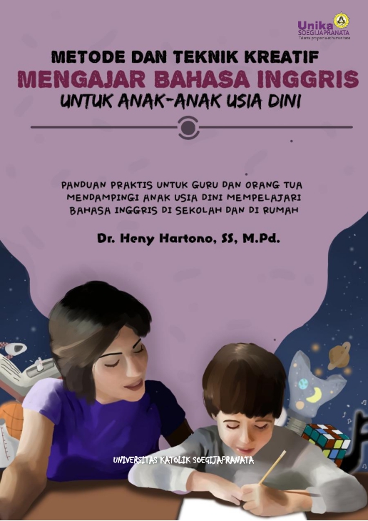 Metode dan Teknik Kreatif Mengajar Bahasa Inggris untuk Anak-Anak Usia Dini