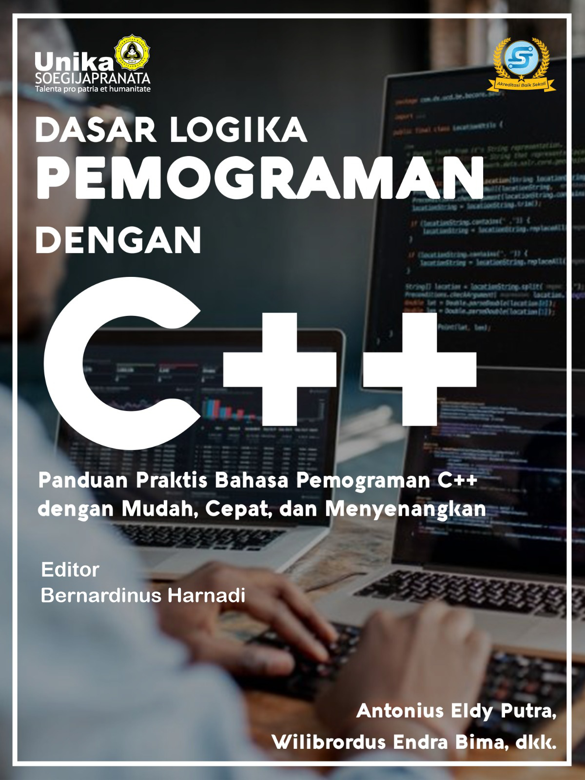 Dasar Logika Pemrograman Dengan C++