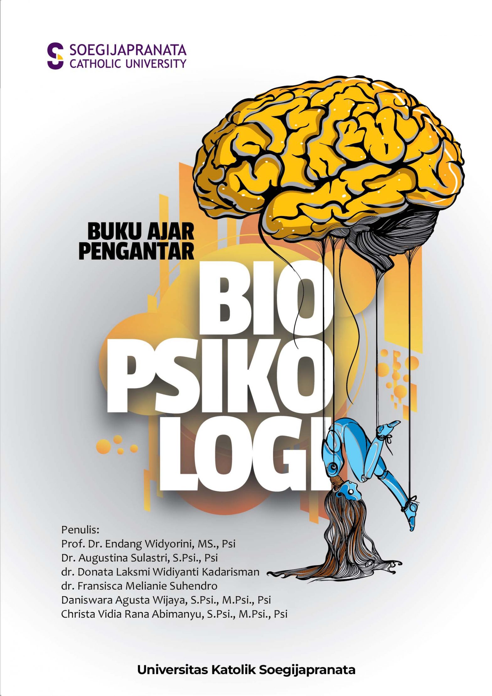 Buku Ajar Pengantar Biopsikologi