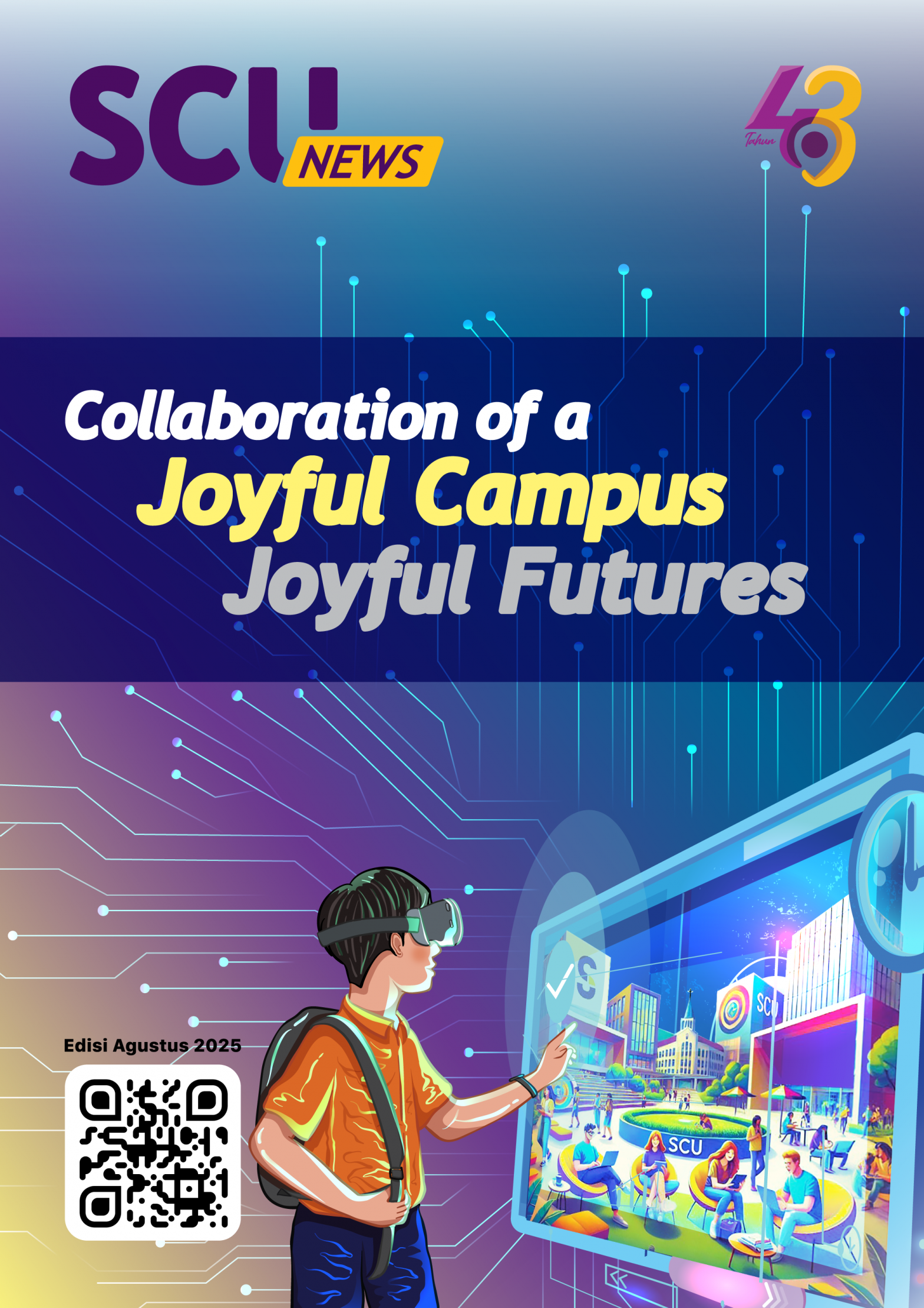 SCU News Edisi Agustus 2025 – Collaboration of a Joyful Campus, Joyful Futures