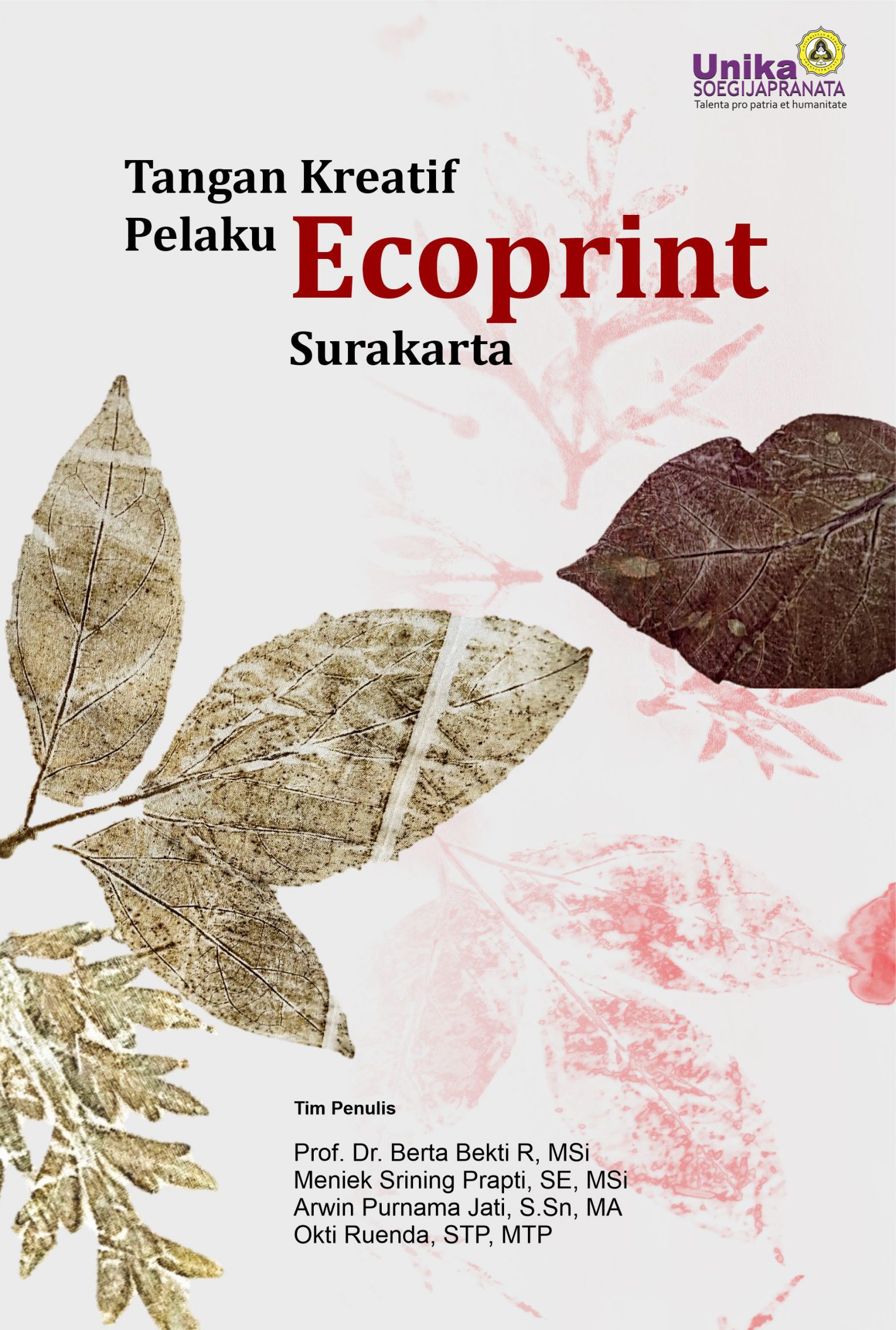 Tangan Kreatif Pelaku Ecoprint Surakarta