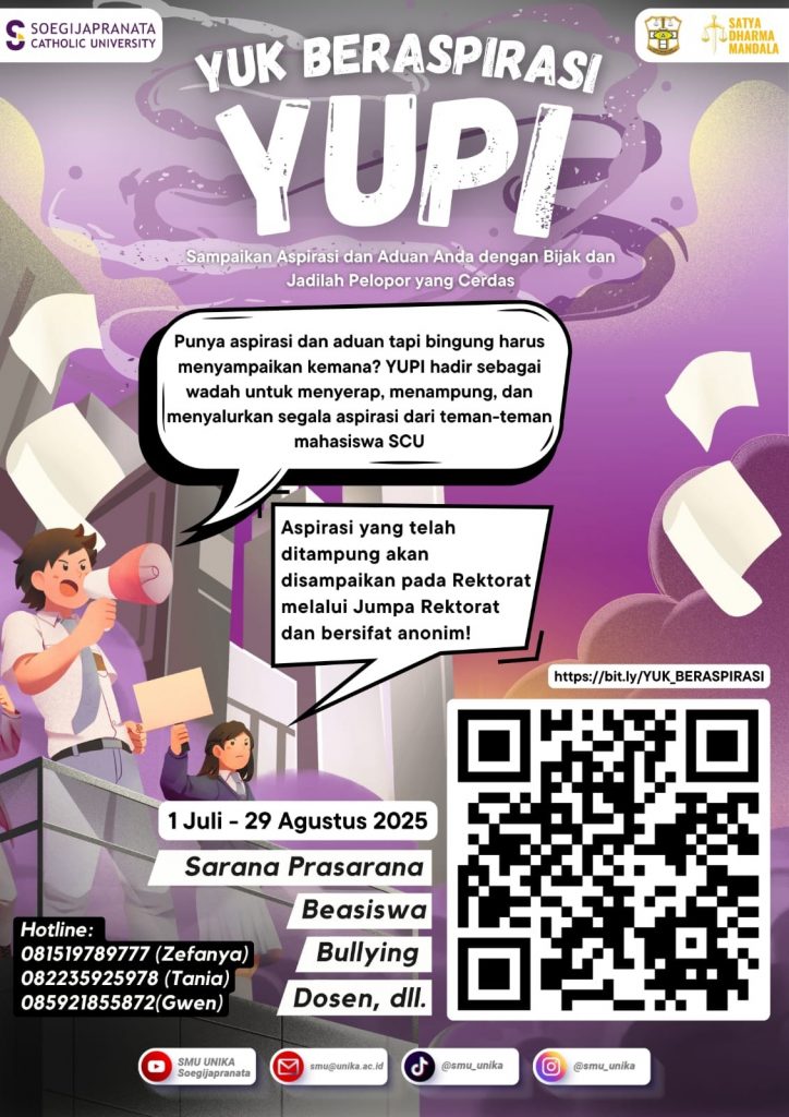 SMU SCU Berikan ruang Mahasiswa untuk Beraspirasi lewat YUPI