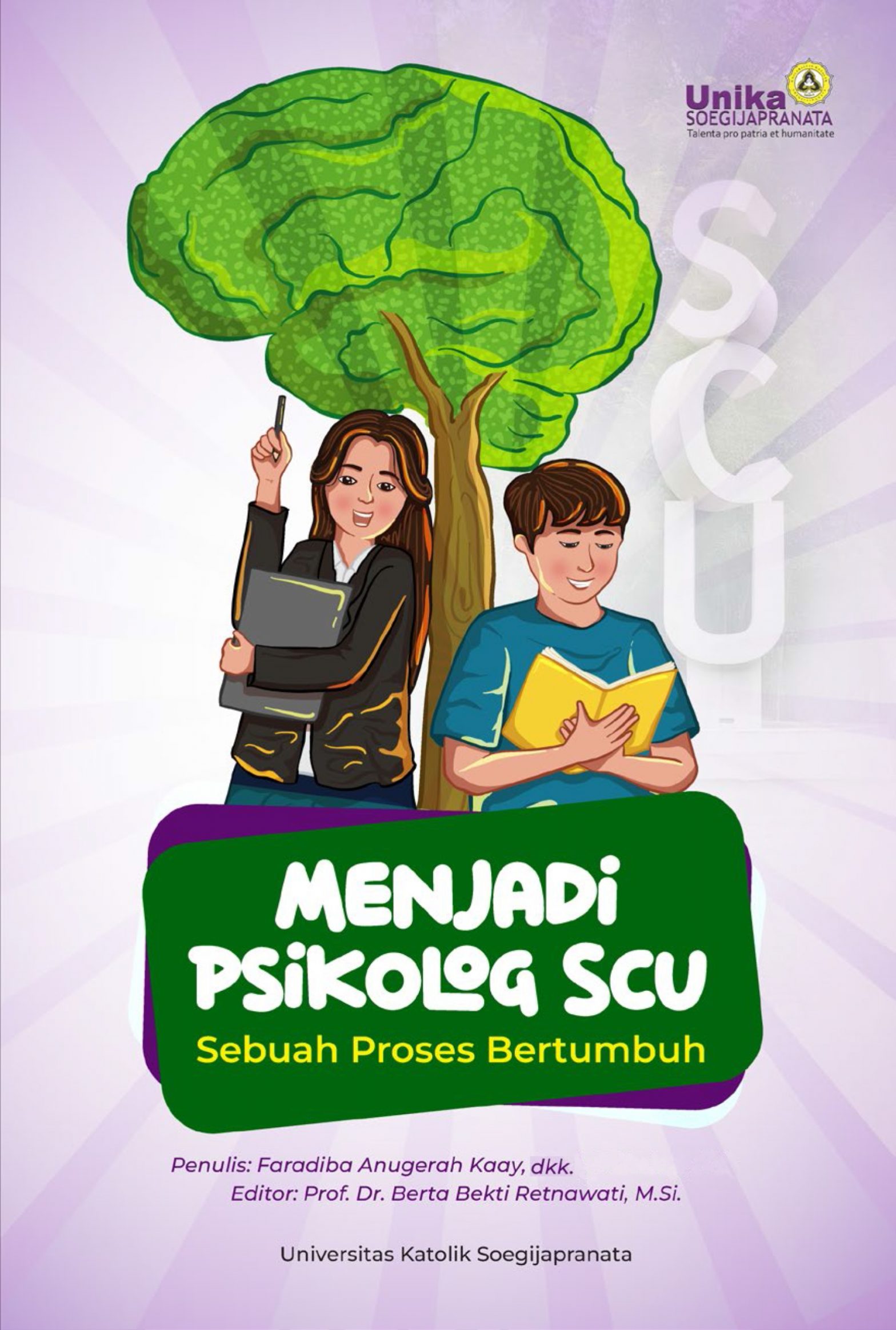Menjadi Psikolog SCU